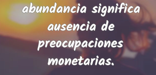 El abecedario de la abundancia