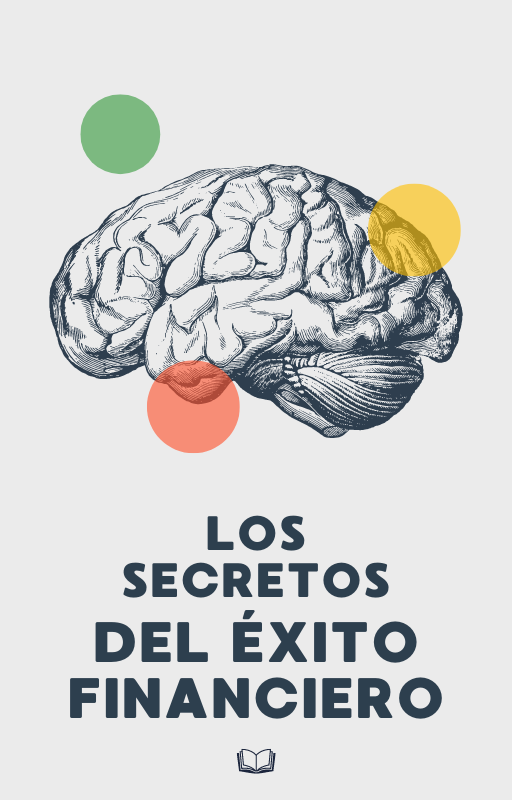 Los secretos del verdadero éxito financiero personal